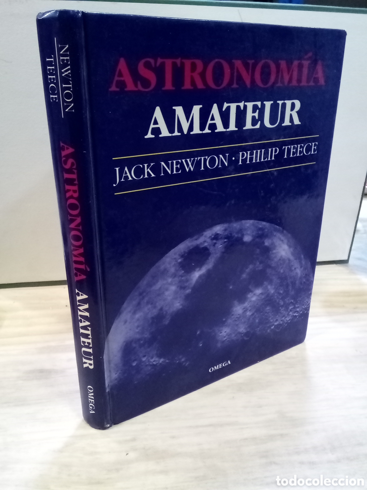 Libros de segunda mano: Jack Newton y Philip Teece: Astronom&iacute;a amateur
