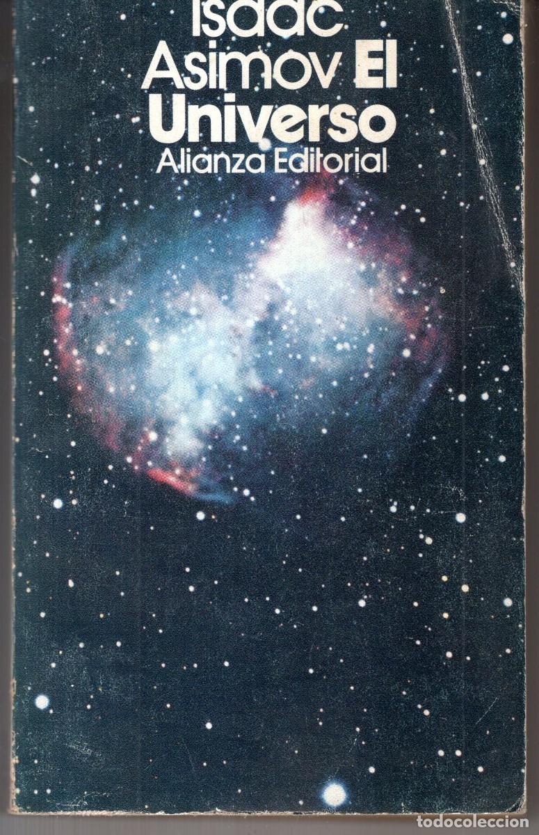 Libros de segunda mano: EL UNIVERSO (ISAAC ASIMOV) ALIANZA ED. - OFI15J