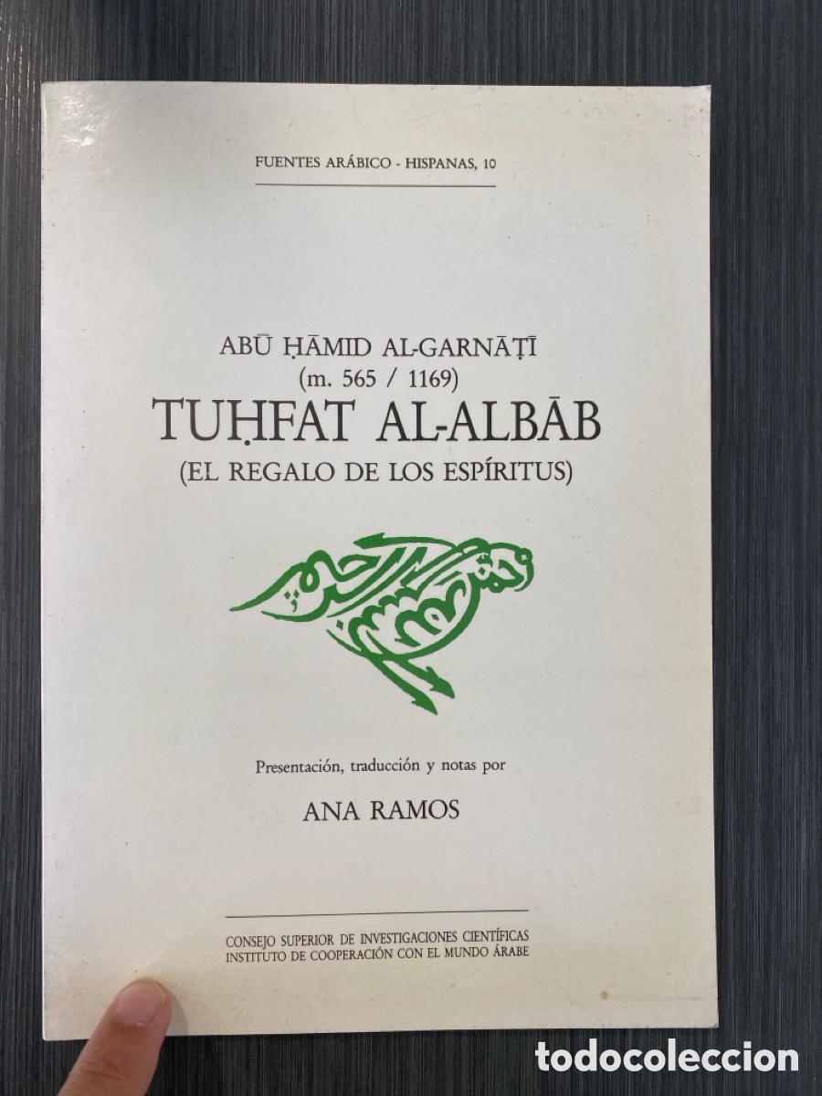Livres d'occasion: Tuhfat al-Albab - Fuentes Ar&aacute;bico-Hispanas n&uacute;m.10
