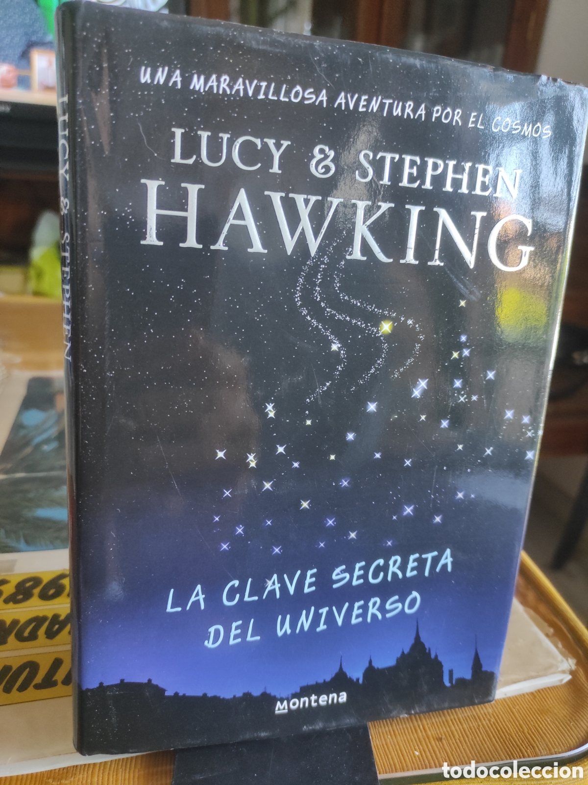 Libros de segunda mano: La clave secreta del Universo (tapa dura) - Stephen W. Hawking / Lucy Hawking (PEDIDO MINIMO 10&euro;)