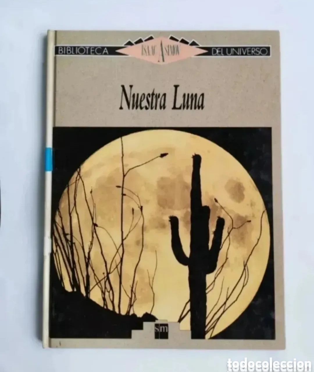 Libros de segunda mano: Nuestra luna Isaac Asimov - Foto 1