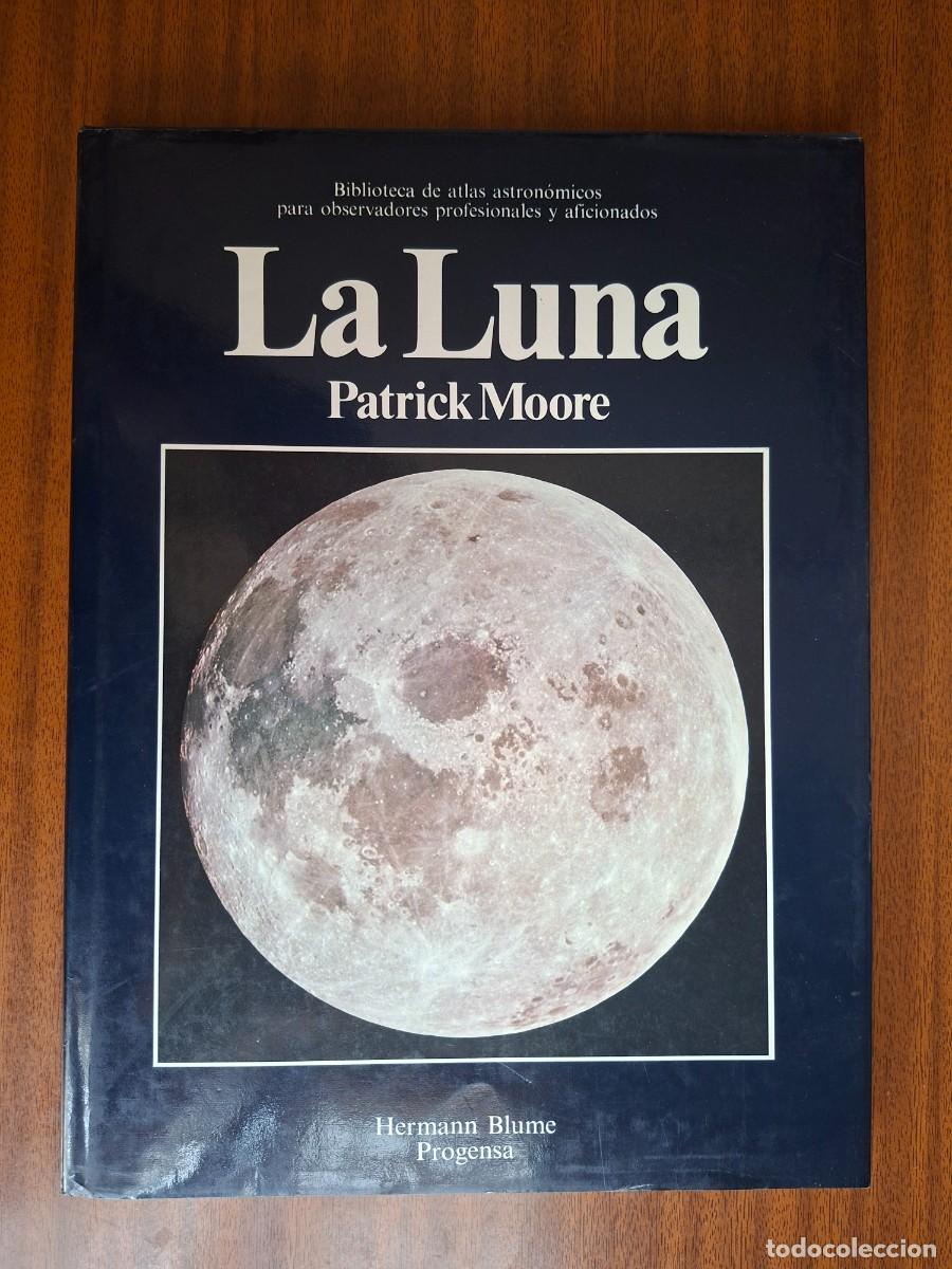 Livres d'occasion: La Luna --- Patrick Moore