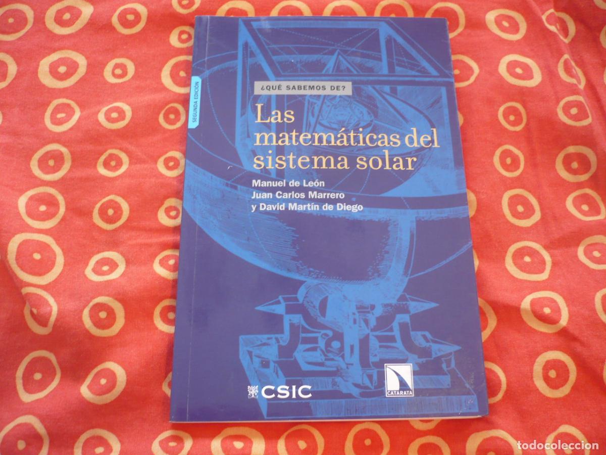 Libros de segunda mano: LAS MATEMATICAS DEL SISTEMA SOLAR 2009 HISTORIAS ASTRONOMIA HUMANIDAD UNIVERSO CAOS