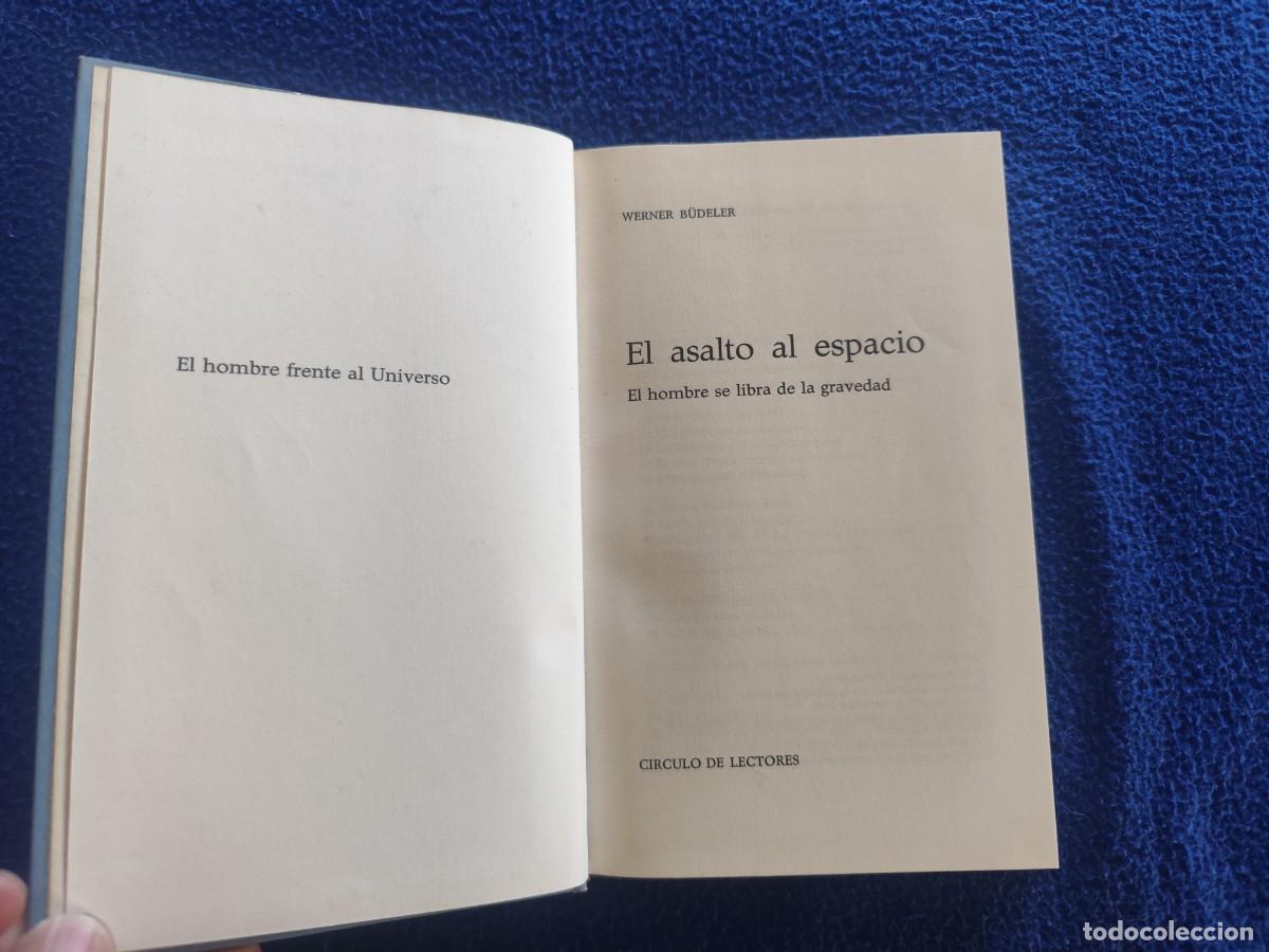 Libros de segunda mano: El Asalto al Espacio Werner B&uuml;deler &middot;Ed. C&iacute;rculo de Lectores 1966 - Foto 4