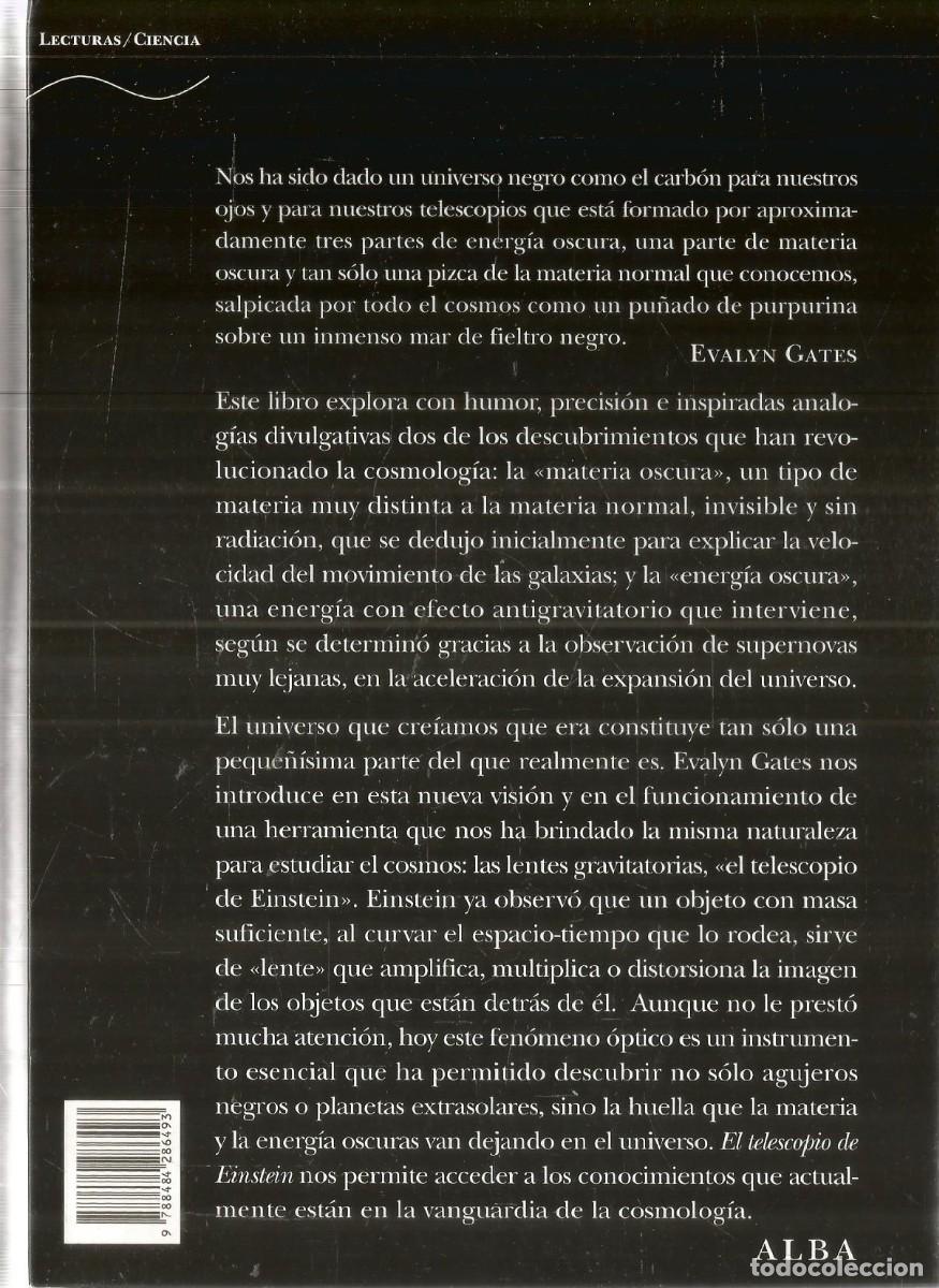 Libros de segunda mano: EVALYN GATES. EL TELESCOPIO DE EINSTEIN. ALBA. PRIMERA EDICION - Foto 2