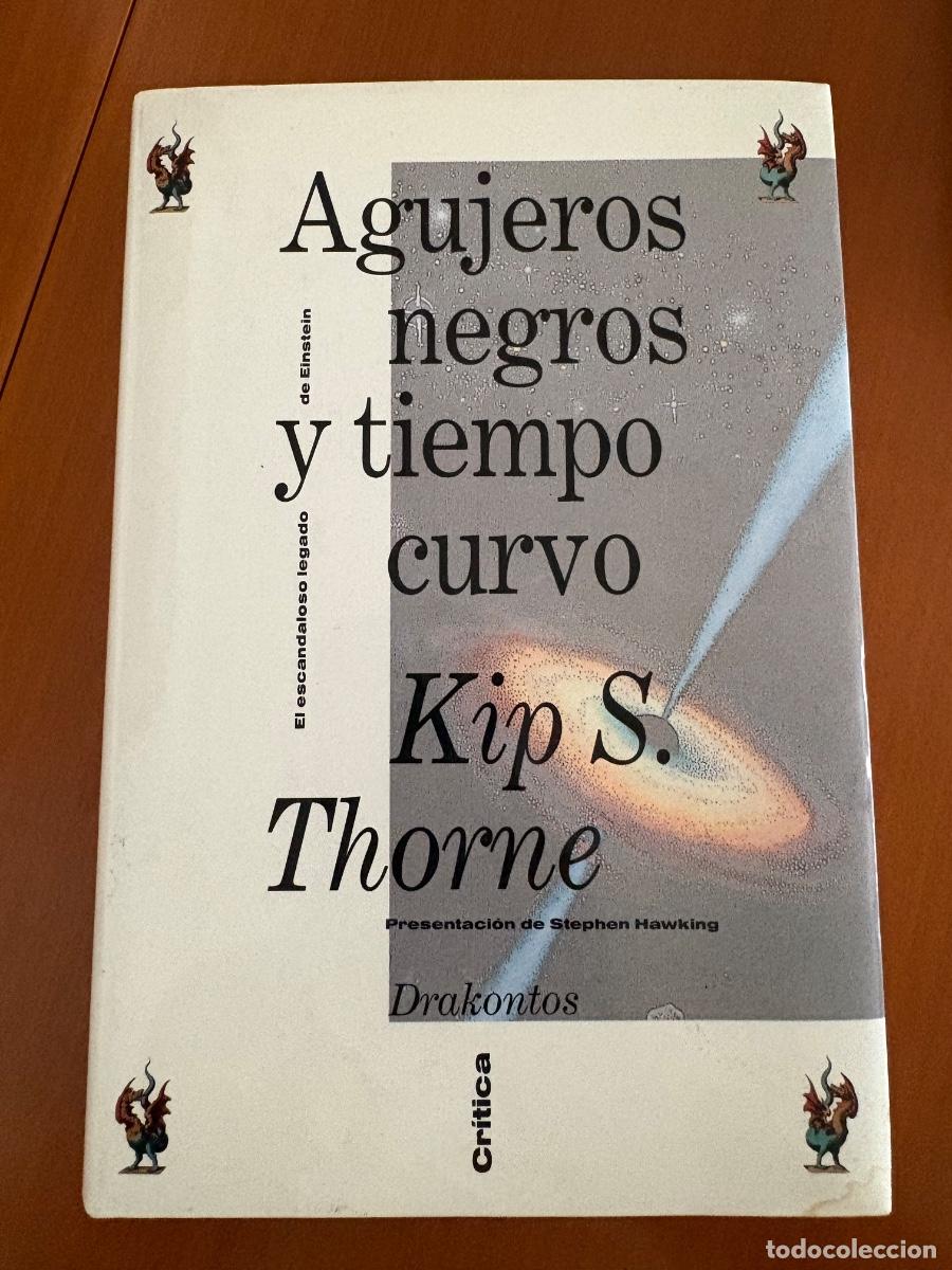Libros de segunda mano: Agujeros negros y tiempo curvo / Kip S. Thorne