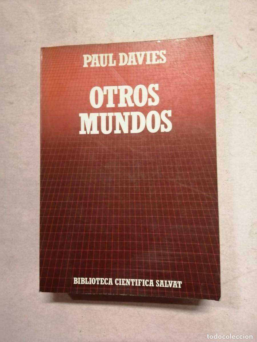 Libros de segunda mano: OTROS MUNDOS (PAUL DAVIES)
