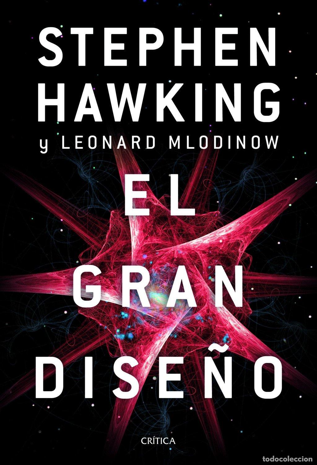 Libros de segunda mano: El Gran Dise&ntilde;o - Stephen Hawking y Leonard Mlodinow - Editorial Cr&iacute;tica