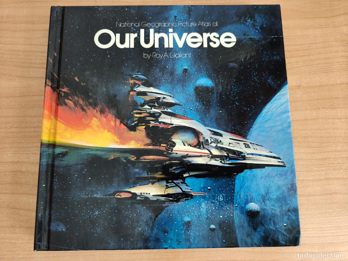 Libros de segunda mano: National Geographic Pictures Atlas of OUR UNIVERSE By Roy A. Gallant