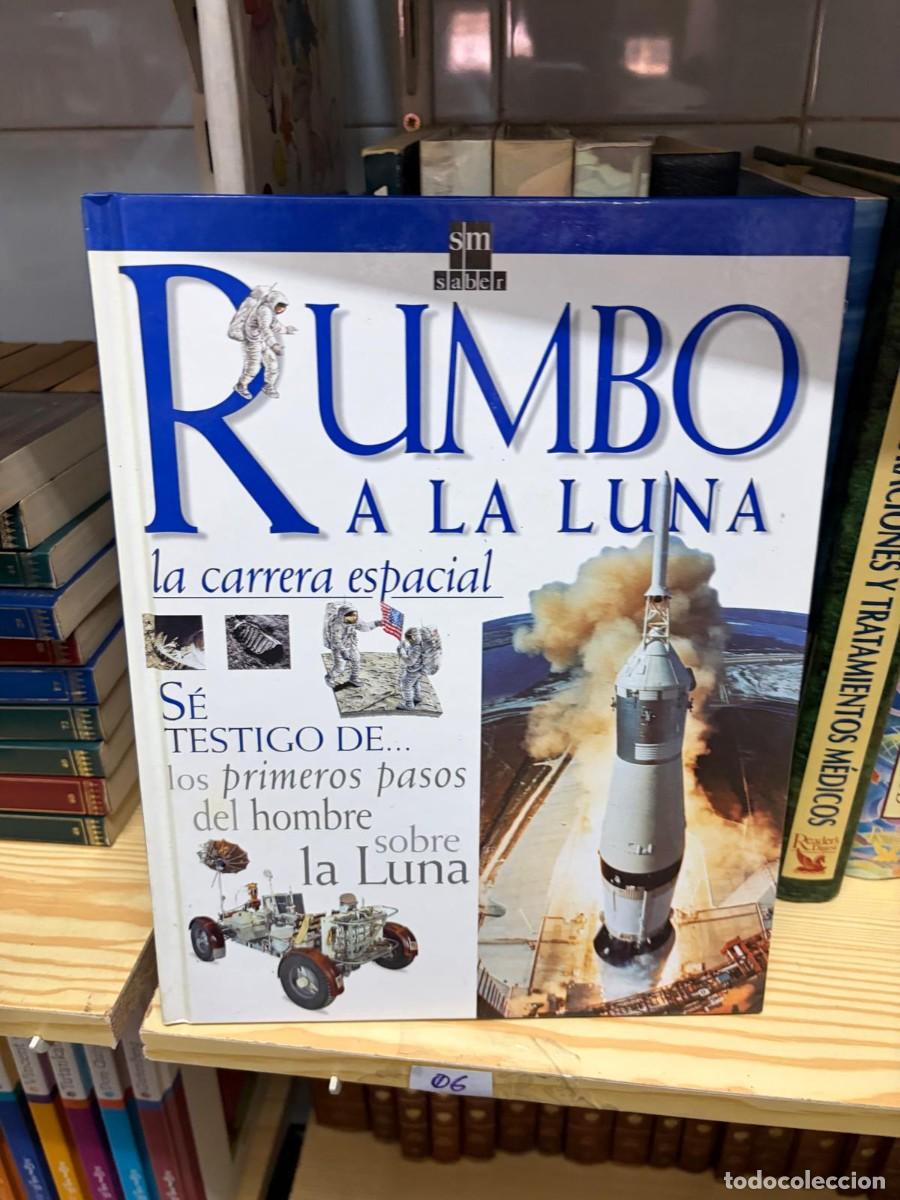 Libros de segunda mano: 06 Rumbo a la luna: la carrera espacial, Carole Stott, SM