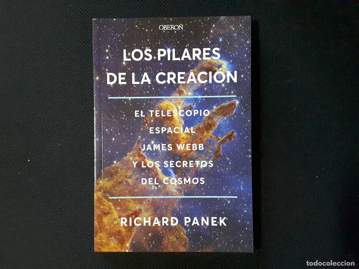 Libros de segunda mano: Los pilares de la creaci&oacute;n (Richard Panek)