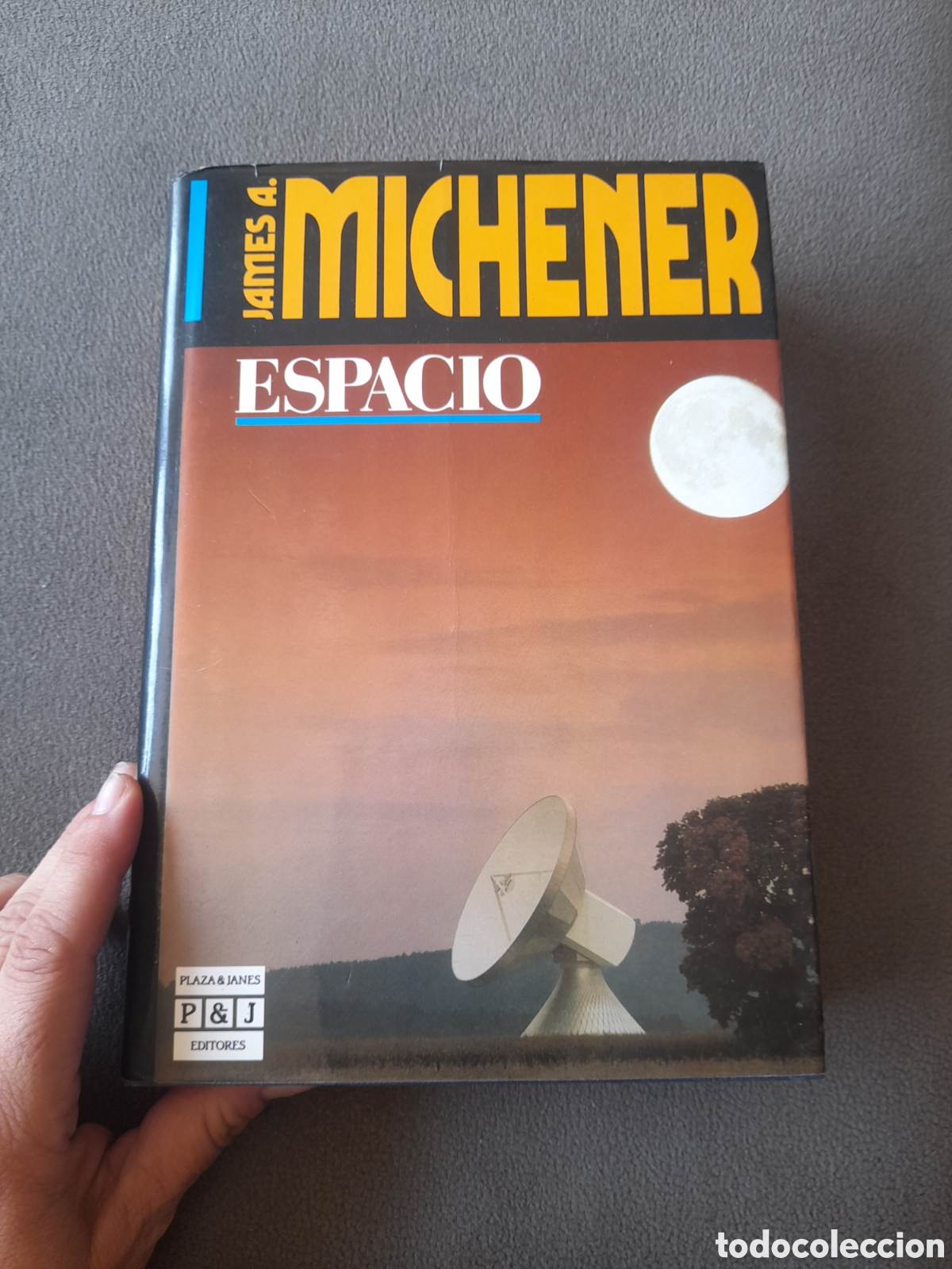 Libros de segunda mano: Libro 1986 Espacio ppr James A.Michener primera edici&oacute;n