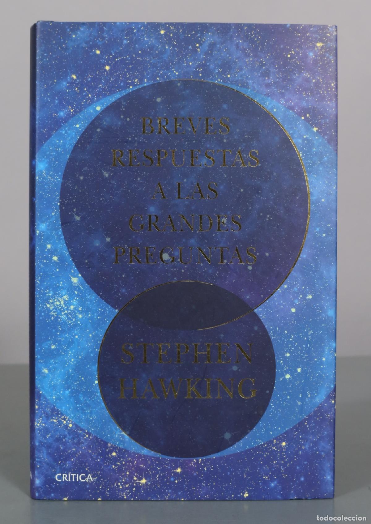 Libros de segunda mano: Breves respuestas a las grandes preguntas - Stephen Hawking - Editorial Cr&iacute;tica
