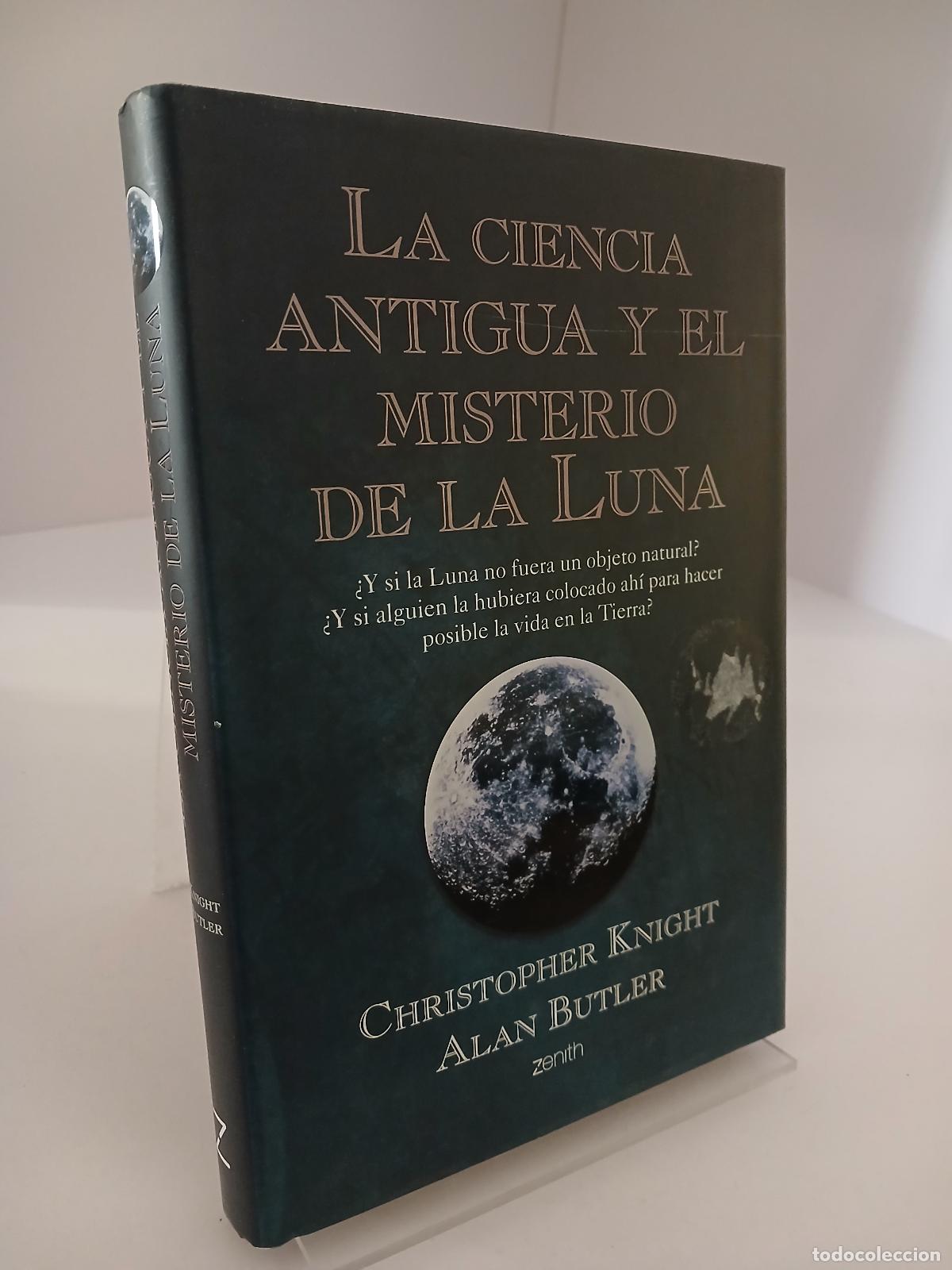Libros de segunda mano: La ciencia antigua y el misterio de la Luna - Christopher Knight