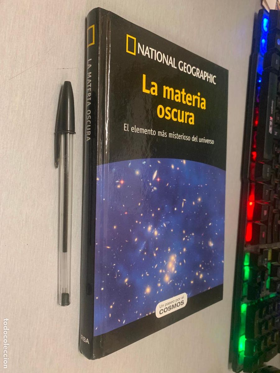 Libros de segunda mano: LA MATERIA OSCURA, EL ELEMENTO M&Aacute;S MISTERIOSO DEL UNIVERSO / NATIONAL GEOGRAPHIC - RBA 2021