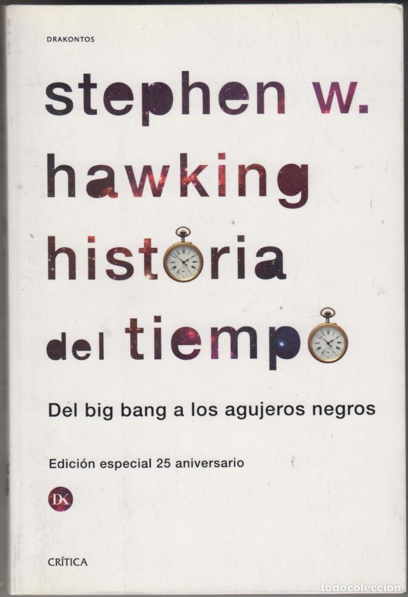 Libros de segunda mano: Libro Historia del Tiempo Stephen Hawking 2013 Edici&oacute;n especial 25 aniversario