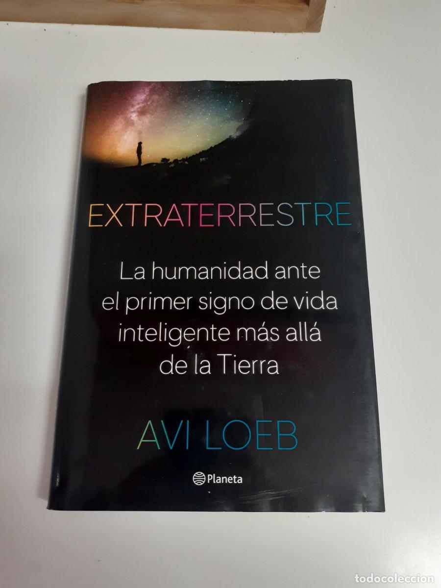 Libros de segunda mano: Extraterrestre. Avi Loeb.