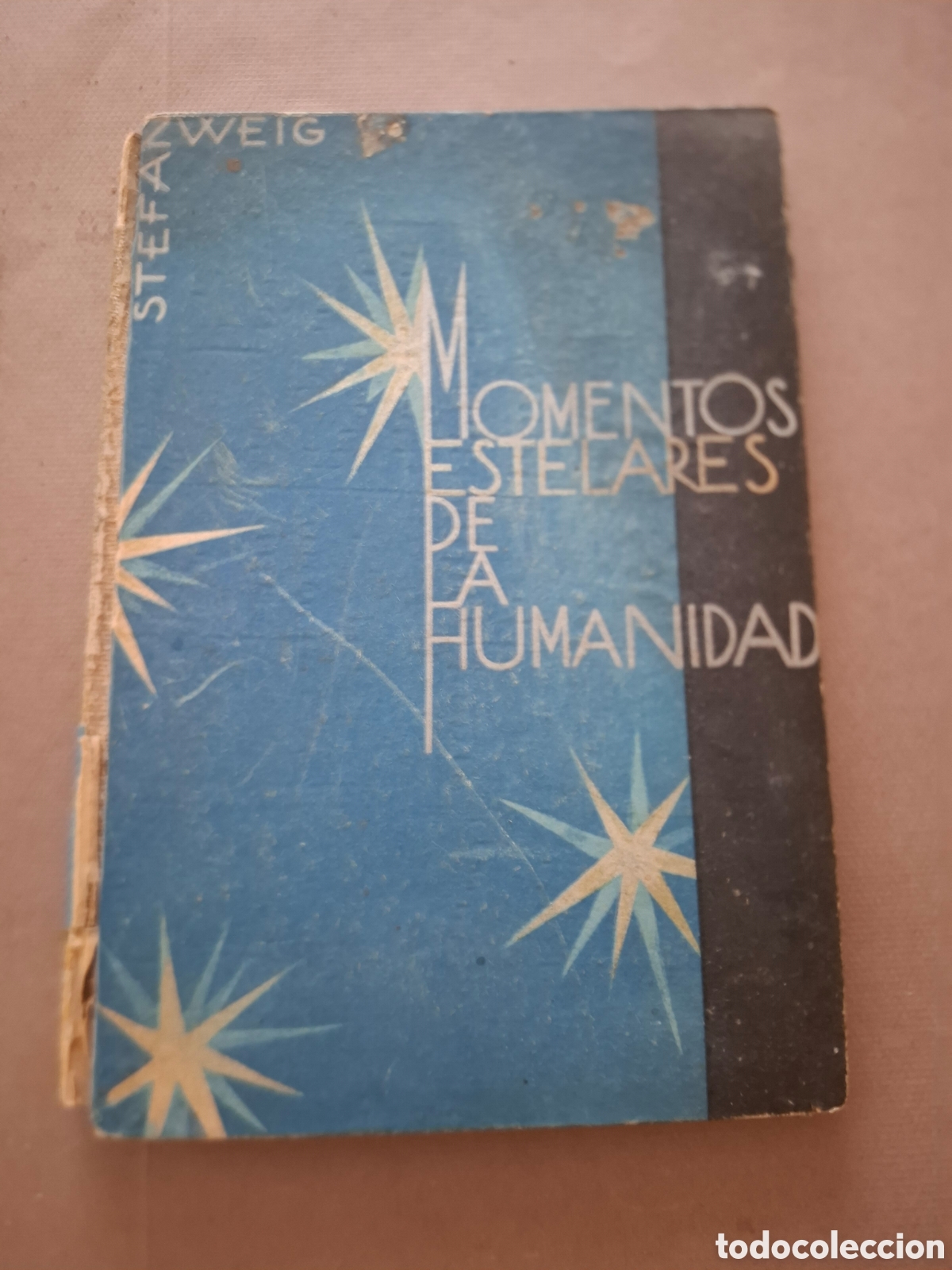 Libros de segunda mano: Momentos estelares de la humanidad - Stefan Zweig - 1937