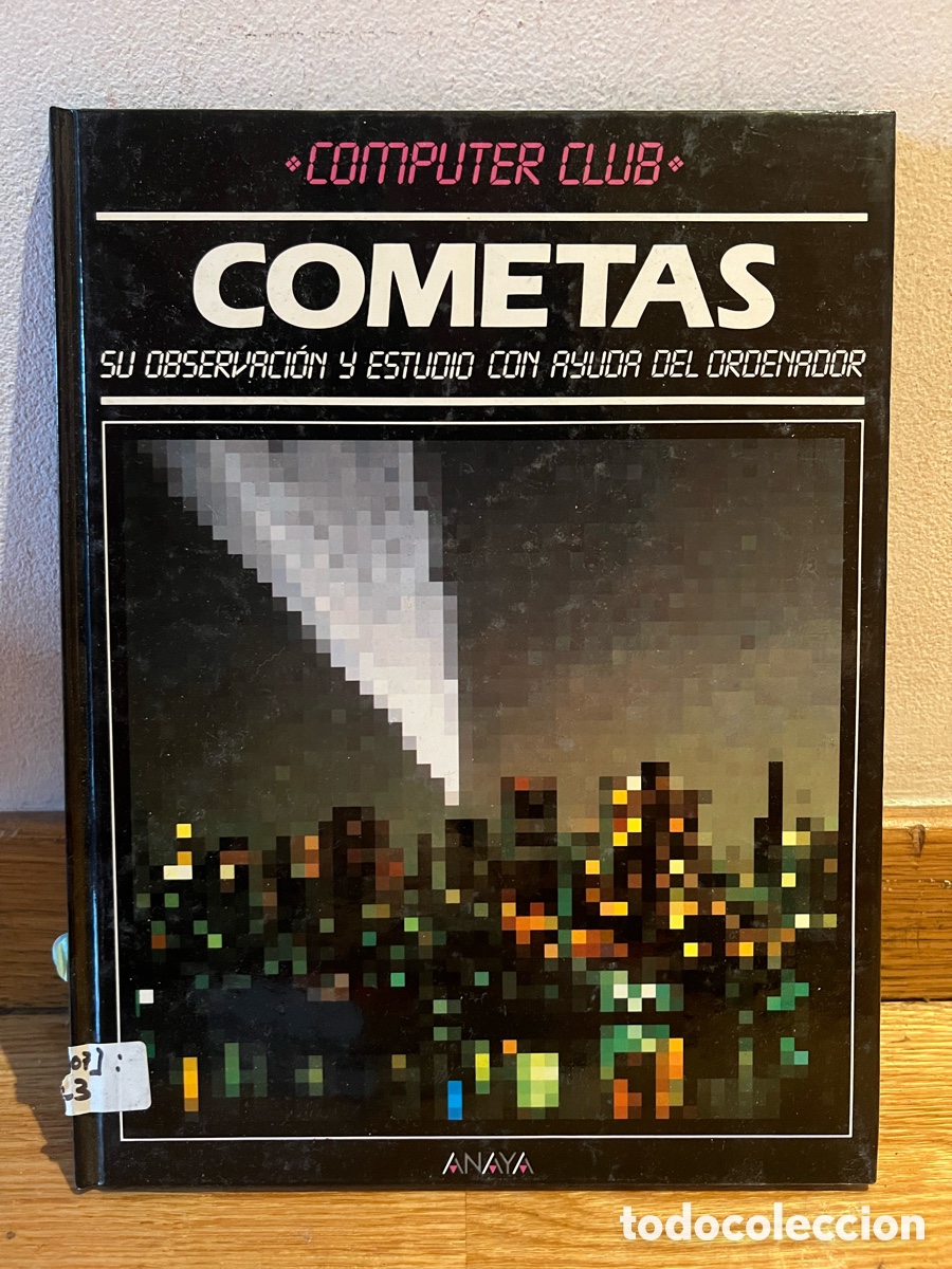 Libros de segunda mano: COMPUTER CLUB COMETAS SU OBSERVACI&Oacute;N Y ESTUDIO CON AYUDA DEL ORDENADOR