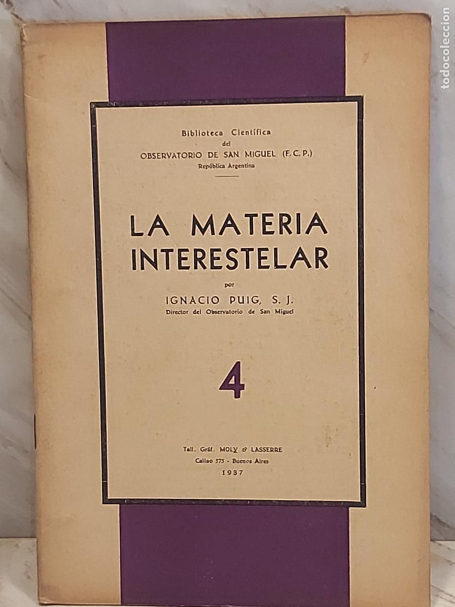 Libros de segunda mano: A&Ntilde;O 1937!! | LA MATERIA INTERESTELAR | IGNACIO PUIG S.J. | OBSERVATORIO SAN MIGUEL