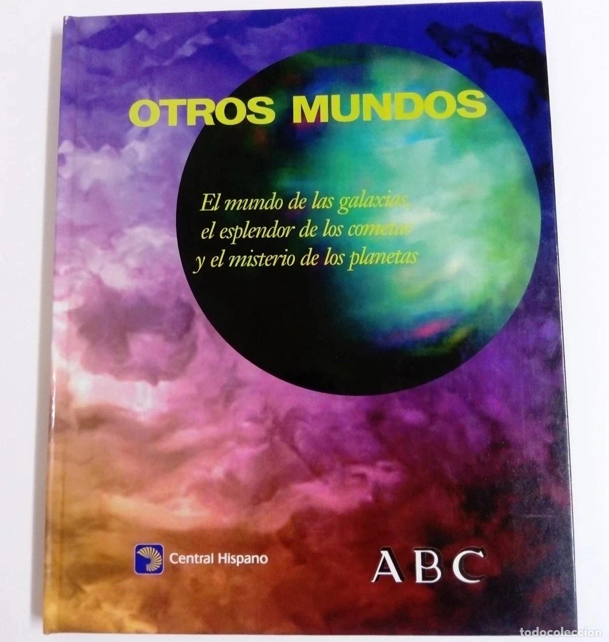 Libros de segunda mano: Libro Otros Mundos El Mundo de las Galaxias Cometas Planetas ABC 1997