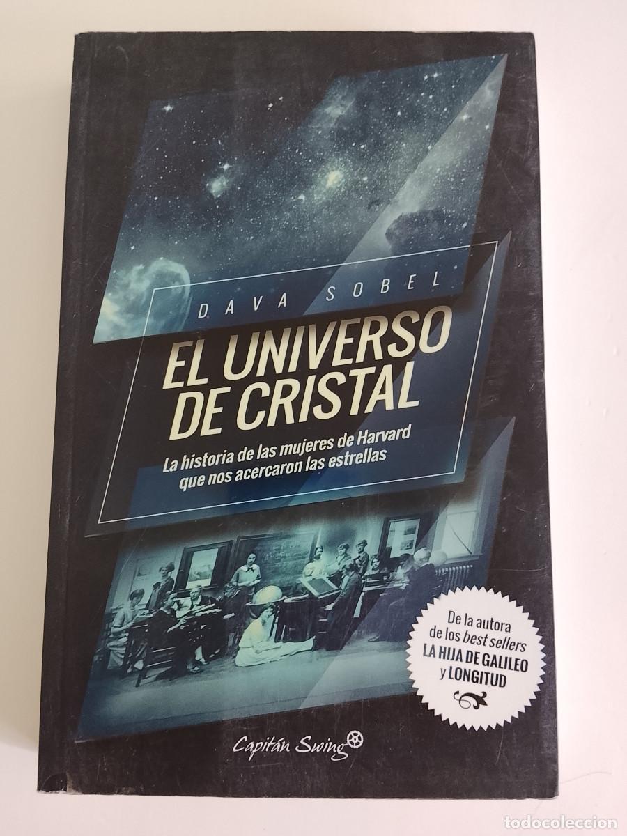 Gebrauchte B&uuml;cher: Dava Sobel: El Universo de cristal (Capit&aacute;n Swing Libros. 2016)