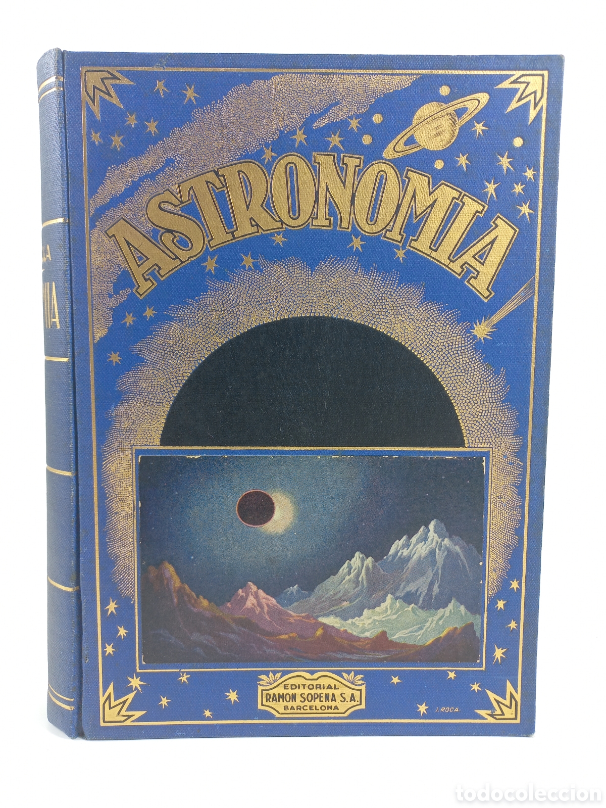 Libros de segunda mano: Astronom&iacute;a. Jos&eacute; Comas Sol&aacute;. Ramon Sopena Editor, 1935. Ilustrado.