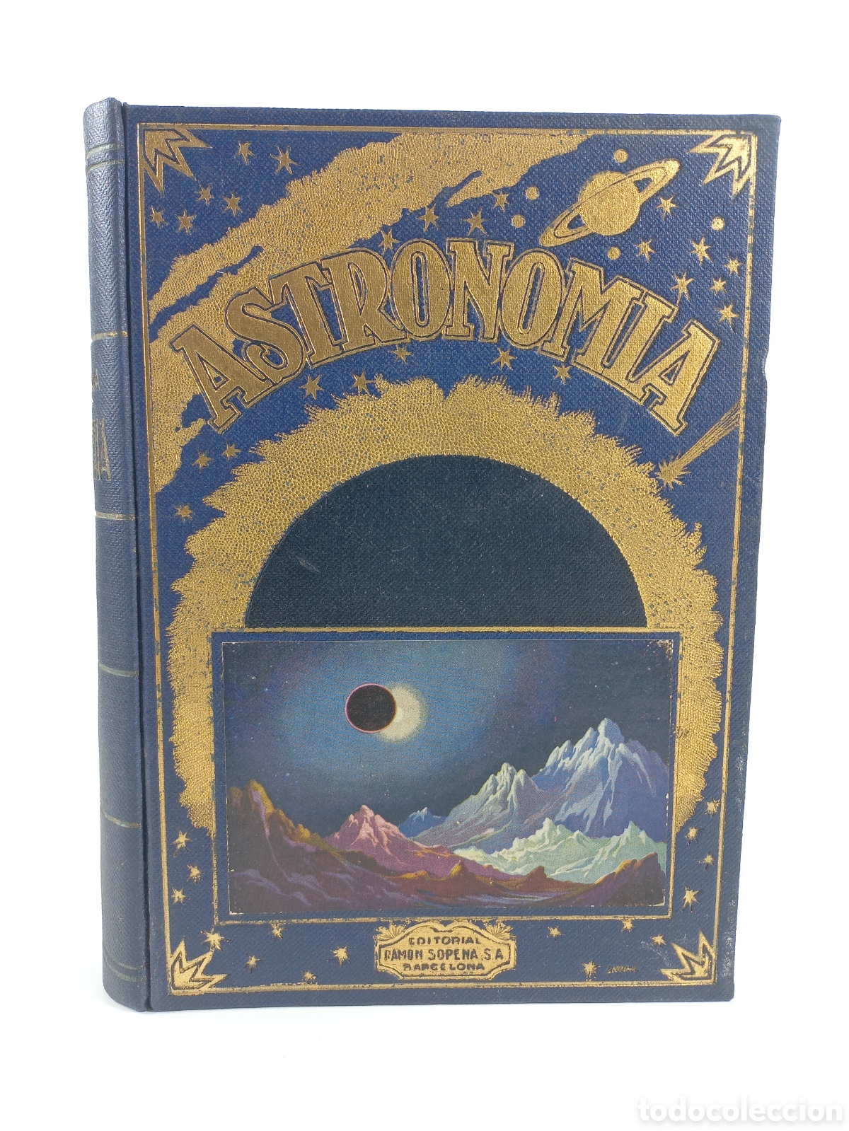 Libros de segunda mano: Astronom&iacute;a. Jos&eacute; Comas Sol&aacute;. Ramon Sopena Editor, 1939. Ilustrado.