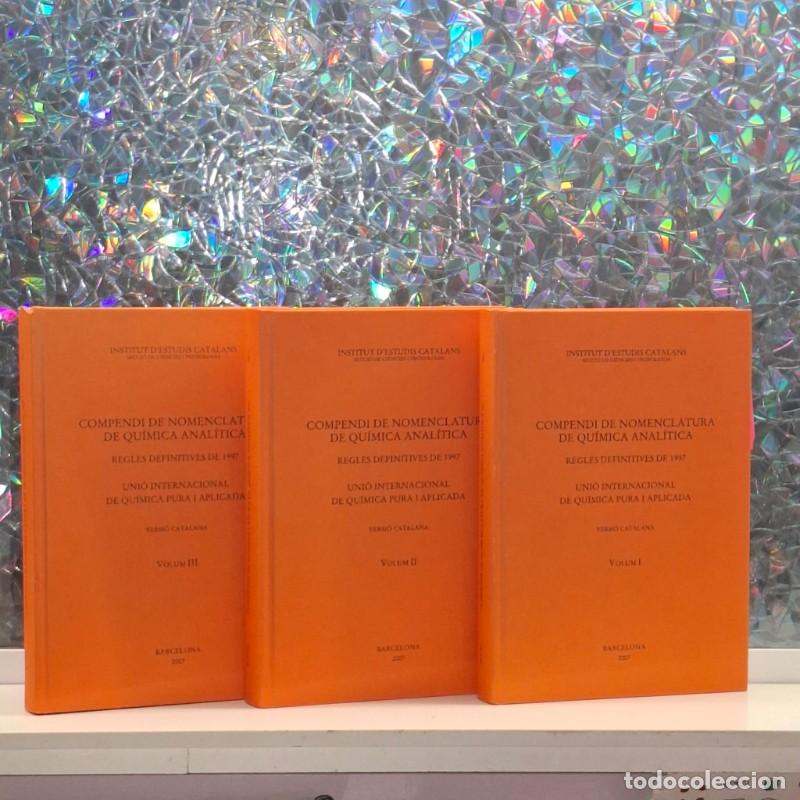 Libros de segunda mano: Compendi de Nomenclatura de Qu&iacute;mica Anal&iacute;tica I-III - Casassas, Alegret - Institut d'Estudis Catalan