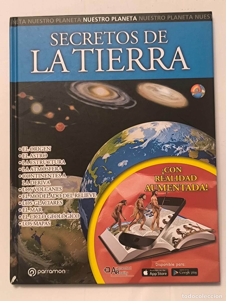 Libros de segunda mano: Secretos de la Tierra &ndash; Nuestro Planeta &ndash; Parram&oacute;n &ndash; Realidad aumentada