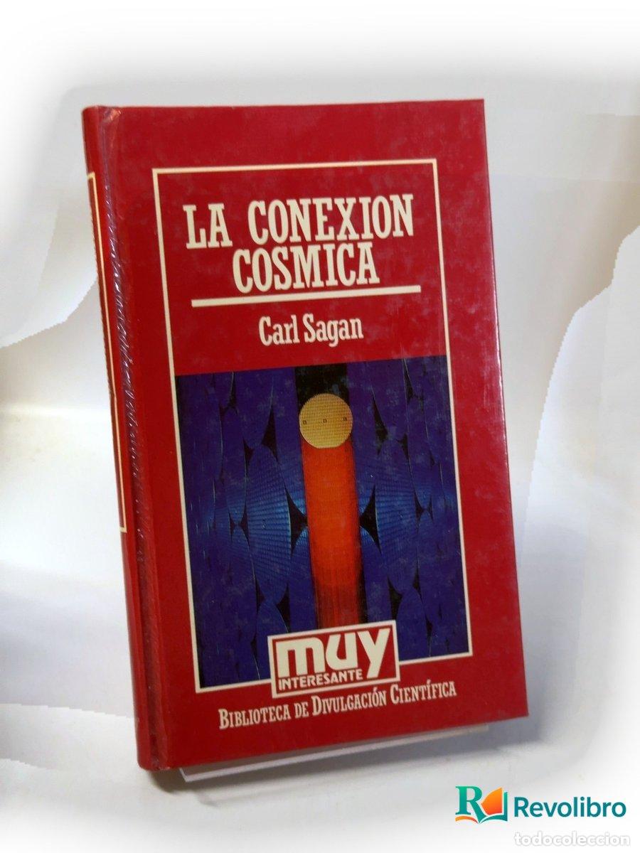 Libros de segunda mano: La conexi&oacute;n c&oacute;smica - Carl Sagan
