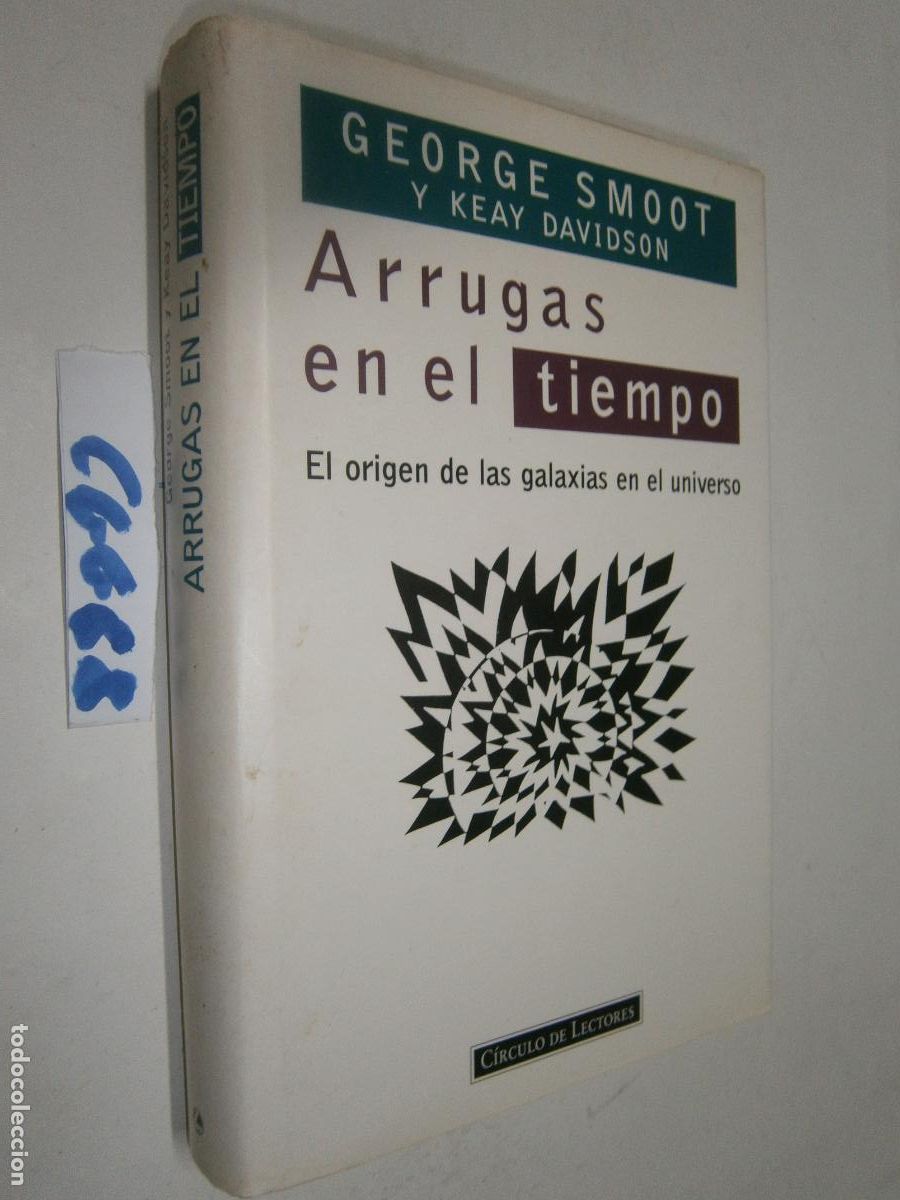 Libros de segunda mano: ARRUGAS EN EL TIEMPO: EL ORIGEN DE LAS GALAXIAS EN EL UNIVERSO
