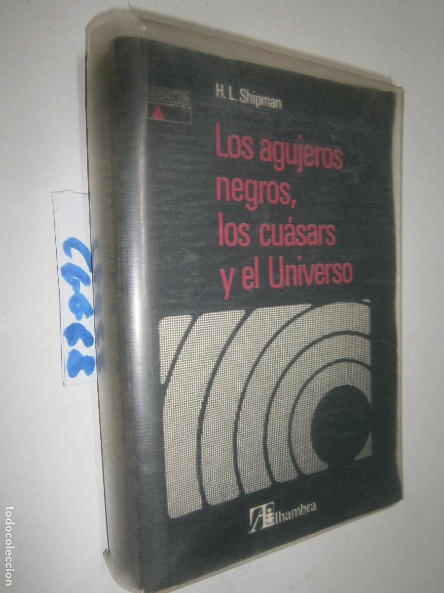 Libros de segunda mano: LOS AGUJEROS NEGROS, LOS CUASARS Y EL UNIVERSO
