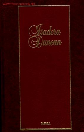 Libros de segunda mano: Isadora Duncan ,, MOLINA, NATACHA .. 1990 - Foto 1