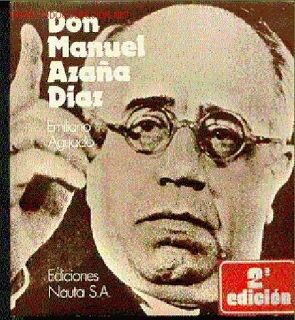 Libros de segunda mano: DON MANUEL AZA&Ntilde;A D&Iacute;AZ - Foto 1