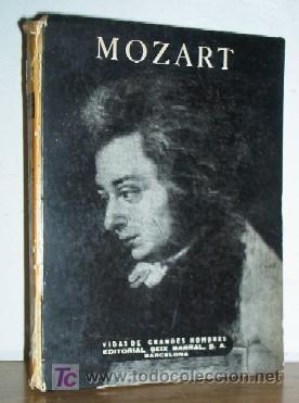 Libros de segunda mano: VIDA DE MOZART - A&Ntilde;O 1943 - Foto 1