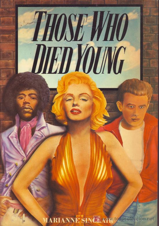 Libros de segunda mano: those who died young. cult heroes of the twentieth century