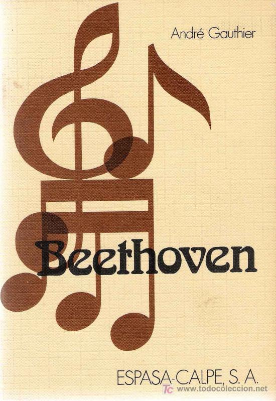 Libros de segunda mano: Beethoven / Andr&eacute; Gauthier - Foto 1