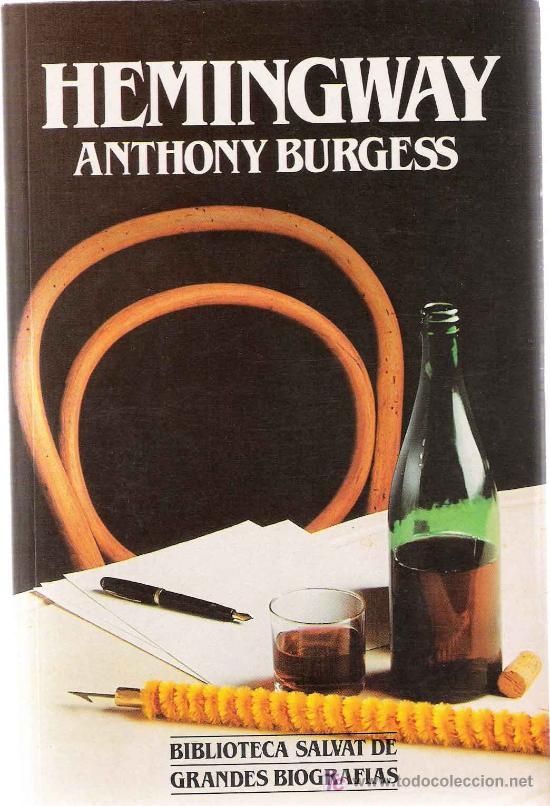 Libros de segunda mano: Hemingway / Anthony Burgess - Foto 1