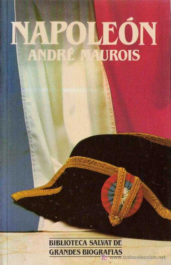 Libros de segunda mano: Napole&oacute;n / Andr&eacute; Maurois - Foto 1