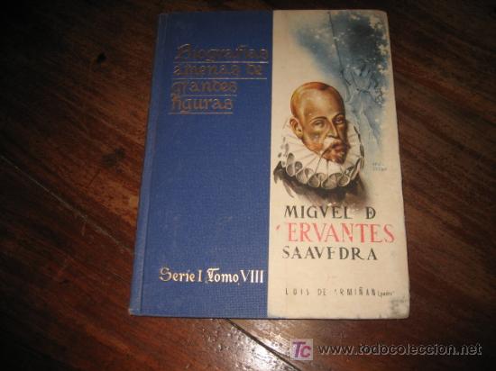 Libros de segunda mano: MIGUEL DE CERVANTES SAAVEDRA - Foto 1
