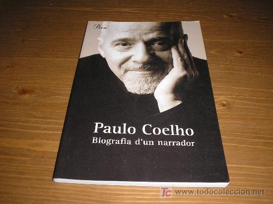 Paulo Coelho Biografia D Un Narrador Catala Buy Books Of Biographies At Todocoleccion 16479174