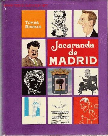 Libros de segunda mano: Jacaranda de Madrid / Tom&aacute;s Borr&aacute;s - 1975 - Foto 1