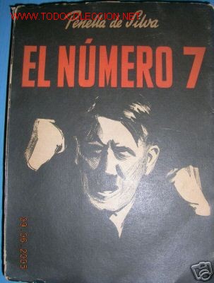 Libros de segunda mano: EL NUMERO 7..PENELLA DE SILVA..HITLER - Foto 1