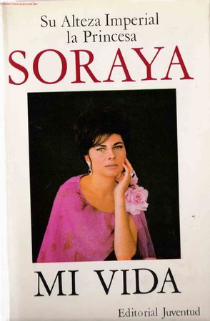 Libros de segunda mano: La princesa Soraya : mi vida - Foto 1