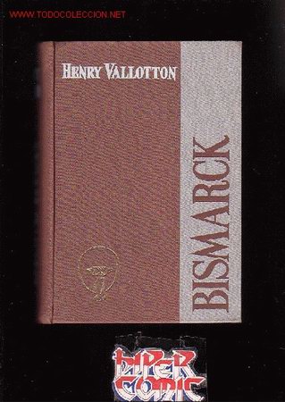 Libros de segunda mano: BISMARCK / HENRY VALLOTTON - Foto 2