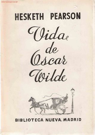 Libros de segunda mano: Vida de Oscar Wilde / Hesketh Pearson - Foto 1