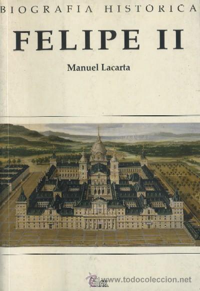 Libros de segunda mano: FELIPE II. BI-245 - Foto 1