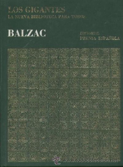 Libros de segunda mano: BALZAC (1799-1850) (A/ BI- 248)