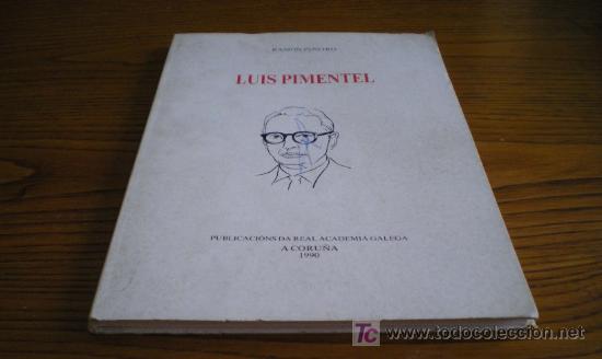 Libros de segunda mano: LUIS PIMENTEL - RAM&Oacute;N PI&Ntilde;EIRO (1990) - Foto 8